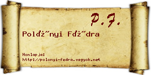 Polónyi Fédra névjegykártya
